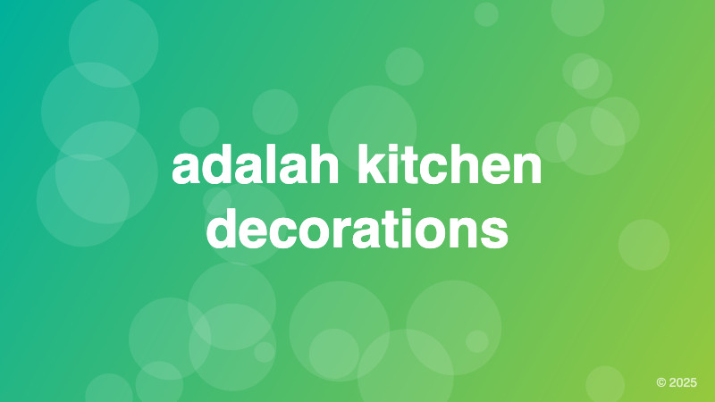 adalah kitchen decorations
