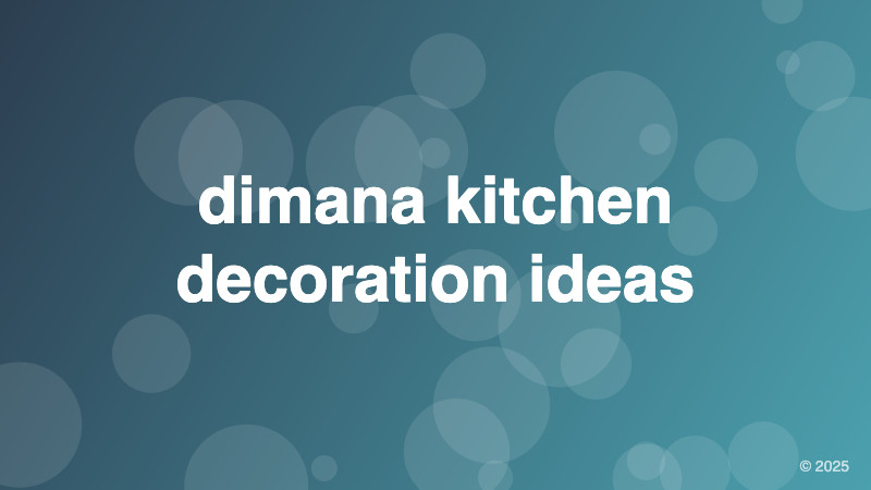 dimana kitchen decoration ideas