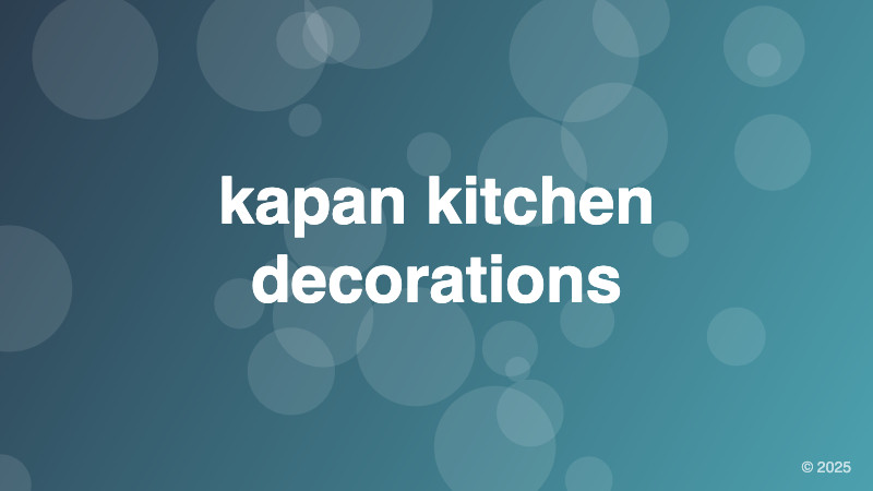 kapan kitchen decorations
