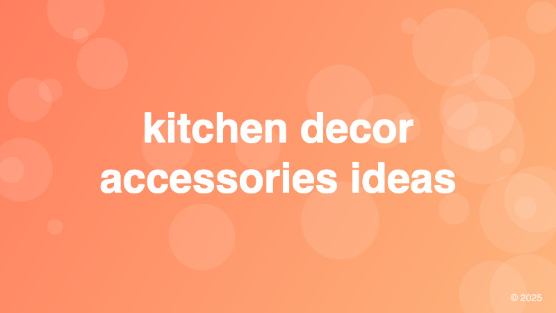 kitchen decor accessories ideas
