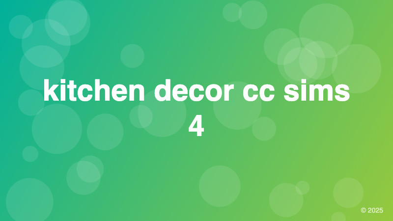 kitchen decor cc sims 4