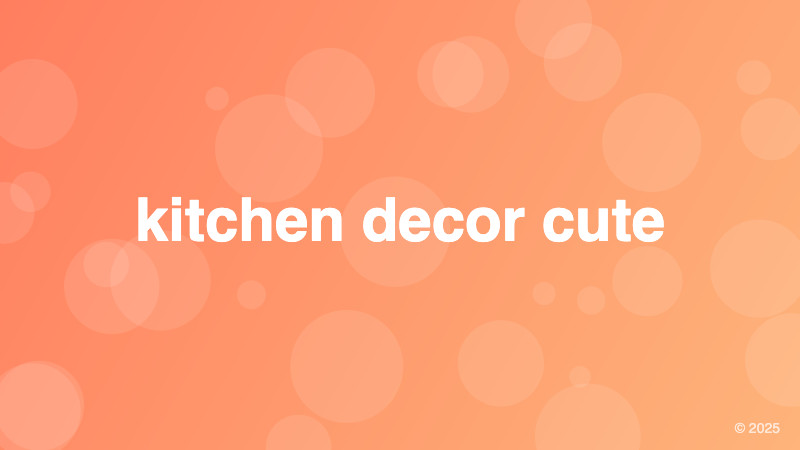 kitchen decor cute