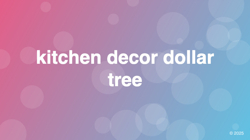 kitchen decor dollar tree