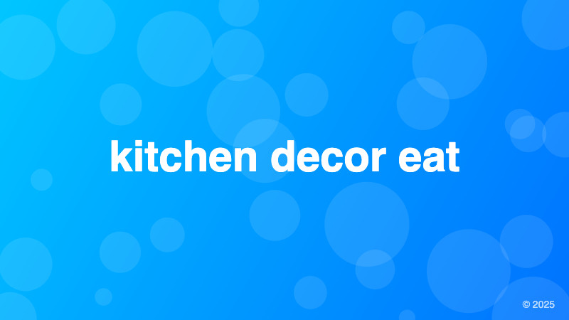kitchen decor eat