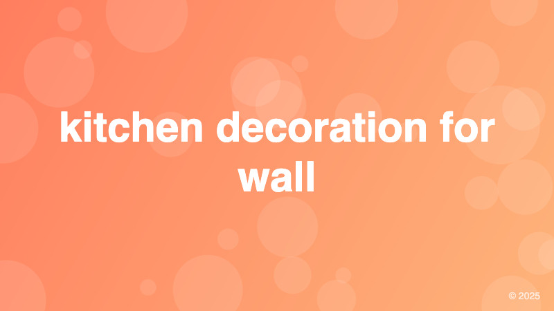 kitchen decoration for wall