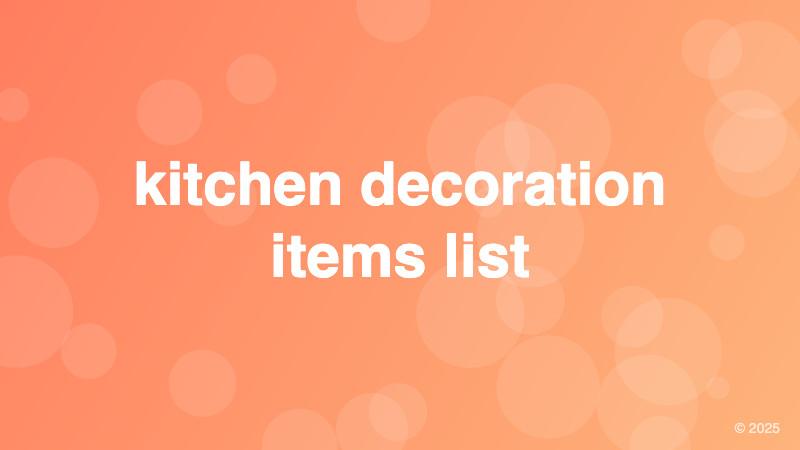 kitchen decoration items list