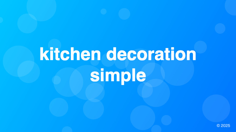 kitchen decoration simple