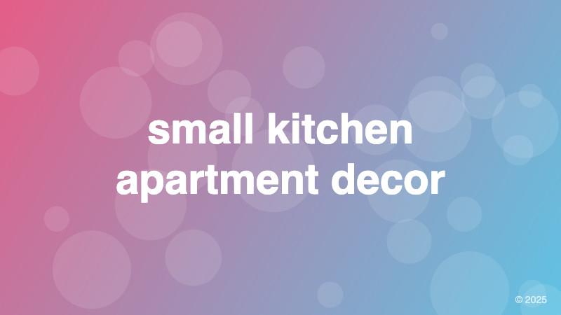 small kitchen apartment decor