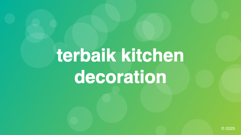 terbaik kitchen decoration